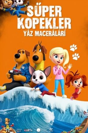 Süper Köpekler Yaz Maceraları (2025)