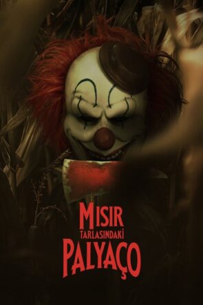 Mısır Tarlasındaki Palyaço (2025)