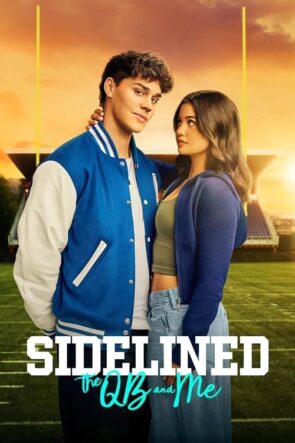 Sidelined: The QB and Me (2025)