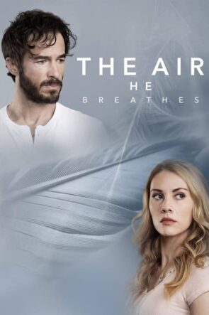 The Air He Breathes (2024)