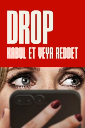 Drop: Kabul Et veya Reddet (2025)