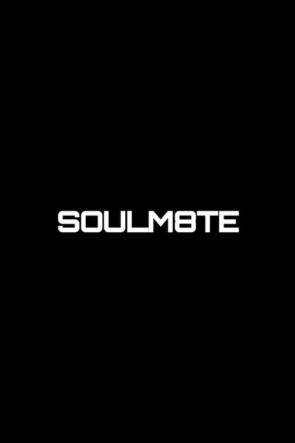 SOULM8TE (2025)